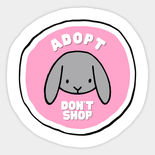 Adopt, don't shop! Gray lop bunny Sticker
